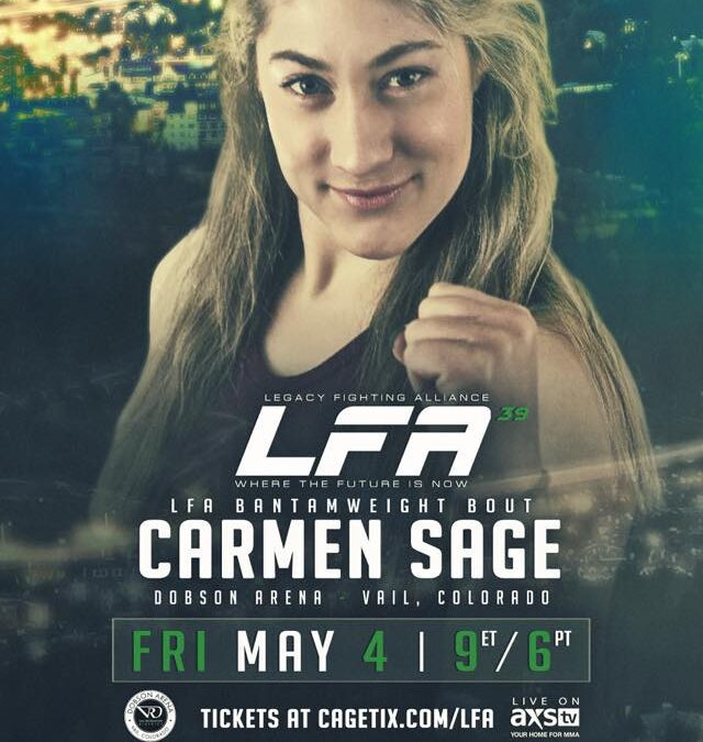 Carm “The Charm” Sage FIGHT ANNOUNCEMENT! Carmen makes her amateur debut LFA: Legacy Fighting Alliance 5/4 live from Vail, Colorado! Buy tickets Cagetix.com!