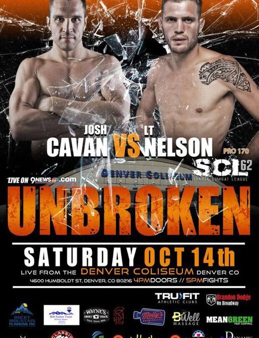 Josh Cavan is fight poster official! Don’t miss his SCL return Saturday, October 14th at the Denver Coliseum!
