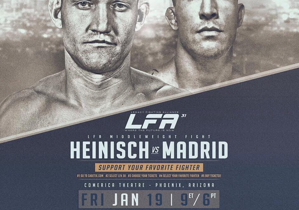 Ian “The Hurricane” Heinisch • FIGHT ANNOUNCEMENT • LFA: Legacy Fighting Alliance 1/19 live from Arizona on AXS TV Fights! Tickets at Cagetix.com!